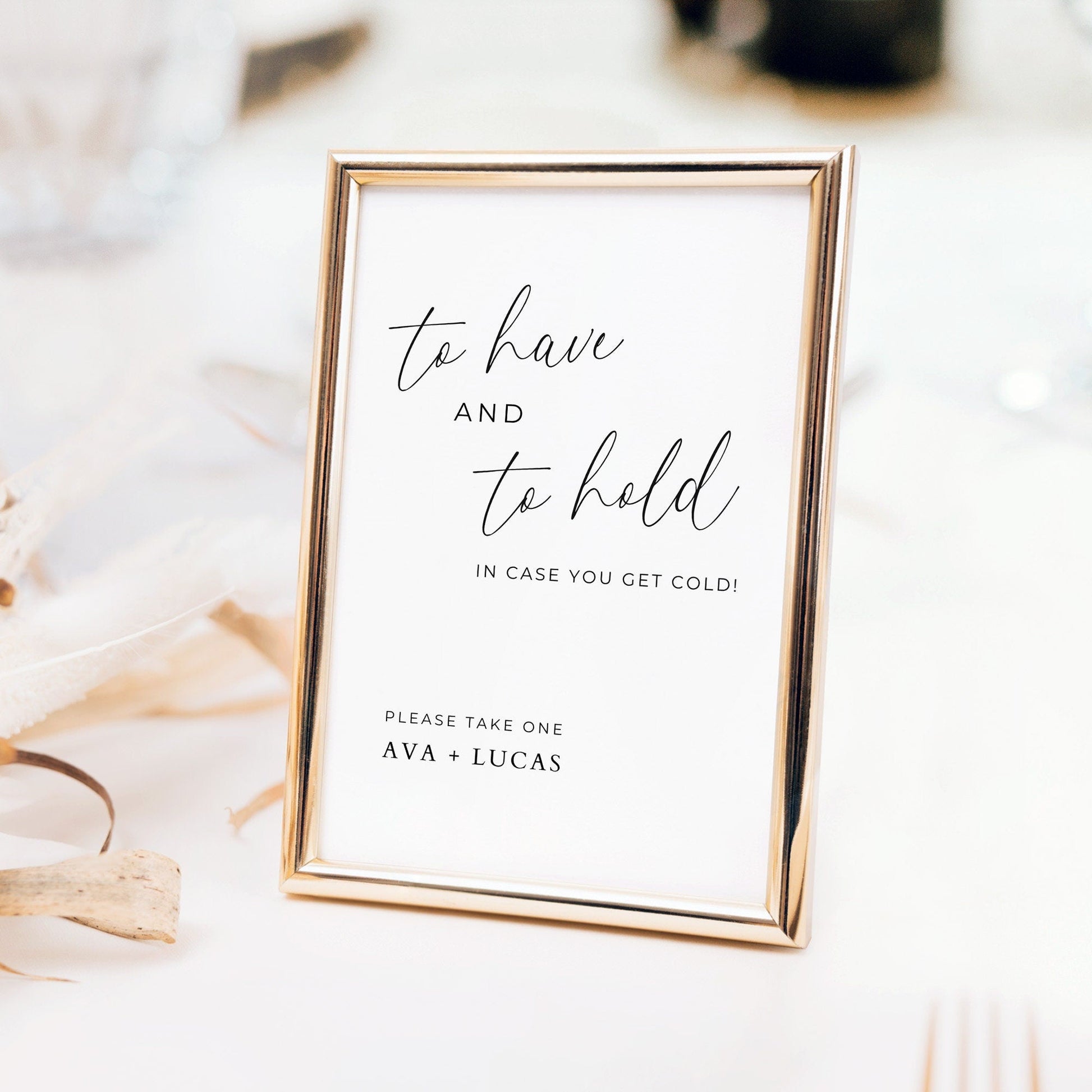 To Have and To Hold In Case You Get Cold Sign, Minimalist Blanket Signage for Wedding Reception